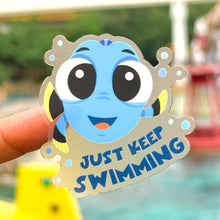 Load image into Gallery viewer, Dory Just Keep Swimming Transparent Sticker