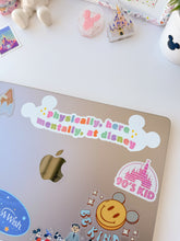 Load image into Gallery viewer, Physically Here Mentally At Disney Car Decal
