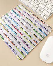 Load image into Gallery viewer, Monorail Mouse Pad
