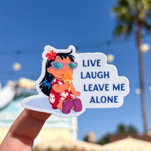 Load image into Gallery viewer, Live, Laugh, Leave Me Alone Lilo Sticker