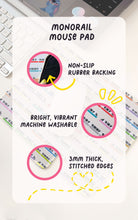 Load image into Gallery viewer, Monorail Mouse Pad