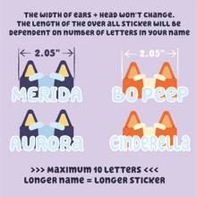 Load image into Gallery viewer, Custom Name Blue Heeler Style Transparent Stickers (10 stickers)