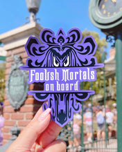 Load image into Gallery viewer, Foolish Mortals on Board Car Magnet