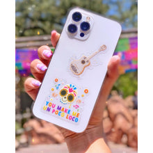 Load image into Gallery viewer, You Make Me Un Poco Loco Transparent Sticker