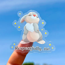 Load image into Gallery viewer, Respectfully, No Transparent Sticker
