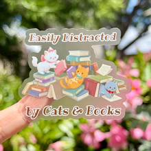 Load image into Gallery viewer, Easily Distracted By Cats &amp; Books Sticker
