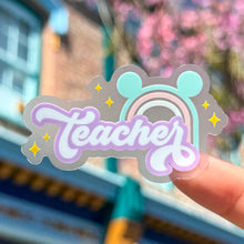 Load image into Gallery viewer, Teacher Rainbow Transparent Sticker
