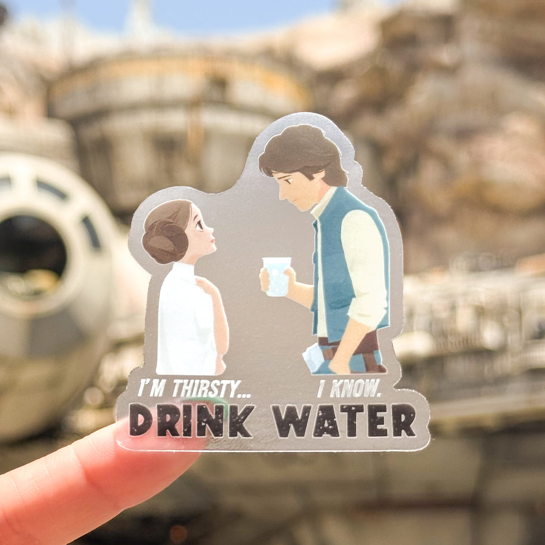 I'm Thirsty I Know Water Reminder Transparent Sticker