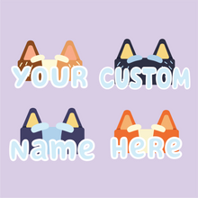 Load image into Gallery viewer, Custom Name Blue Heeler Style Transparent Stickers (10 stickers)
