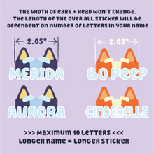 Load image into Gallery viewer, Custom Name Blue Heeler Style Transparent Stickers (10 stickers)
