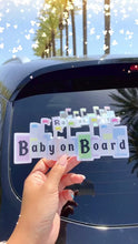 Load and play video in Gallery viewer, Baby on Board Car Decal
