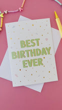 Load and play video in Gallery viewer, Best Birthday Ever Greeting Card
