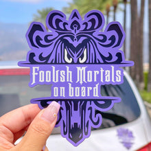 Load image into Gallery viewer, Foolish Mortals on Board Car Magnet
