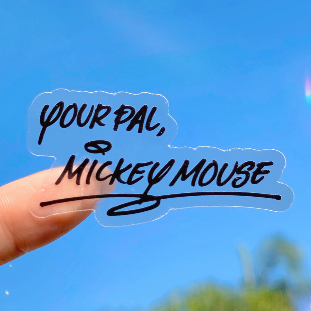 Your Pal Mickey Autograph Transparent Sticker