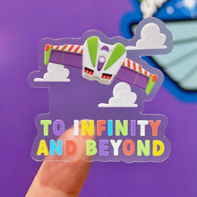 Load image into Gallery viewer, To Infinity and Beyond Buzz Jetpack Transparent Sticker
