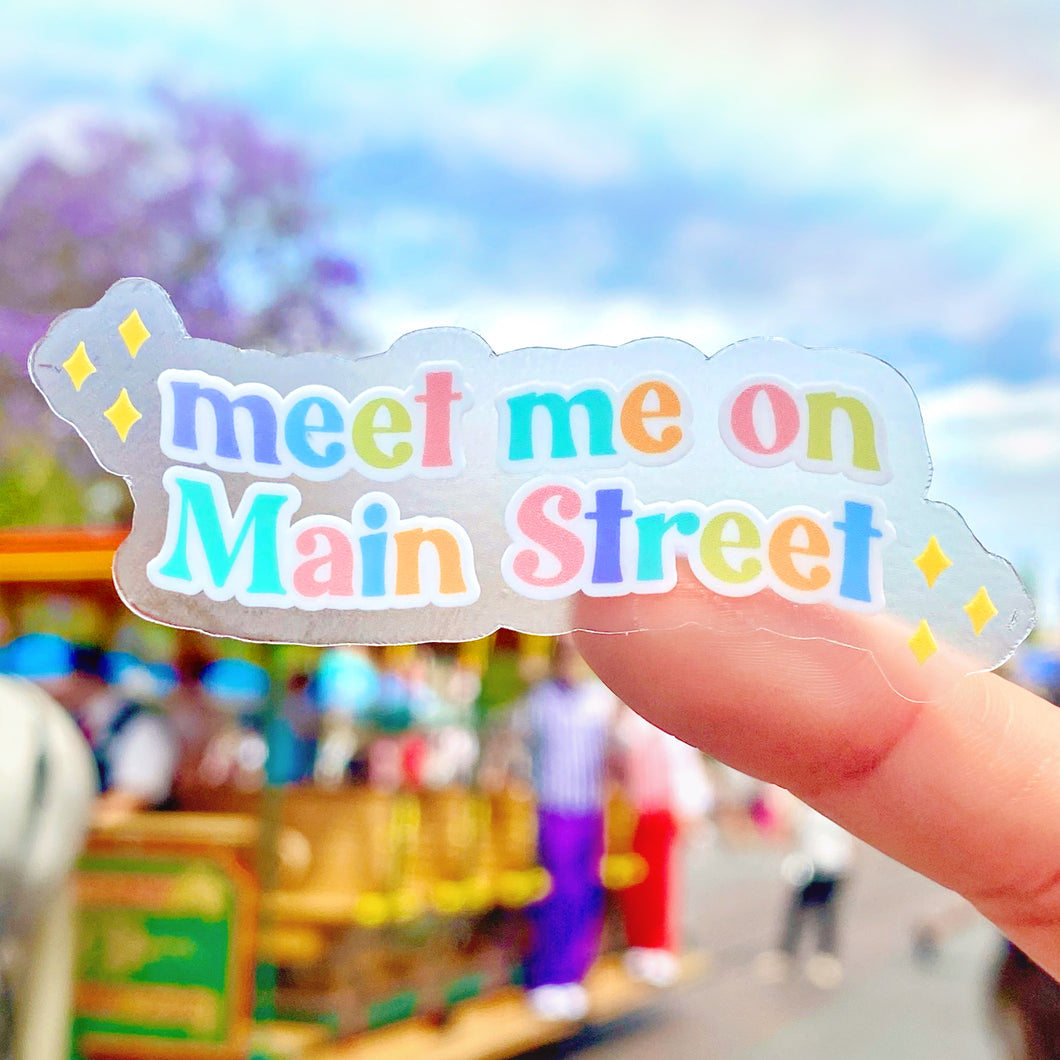 Meet Me On Main Street Transparent Sticker